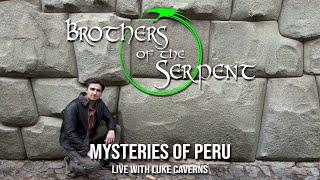 Episode #332 Mysteries of Peru - Live with Luke Caverns