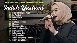 Indah Yastami Berpisah di Ujung Jalan  Lagu Akustik Melayu Terbaik  Full Album 2024