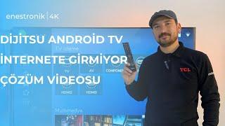 Dijitsu Tv Home Tuşu Çalışmıyor   İnternete Bağlanmıyor Çözümü