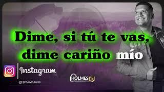 Corazón Partido - Mickey Taveras Letra Video Lyric Dj Holmes