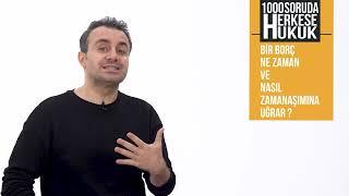 Bir Borç Ne Zaman Ve Nasıl Zamanaşımına Uğrar ? I Herkese Hukuk