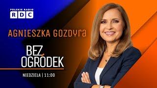 BEZ OGRÓDEK W RDC  NIEZGODZKA KRAWCZYK ZIOŁO-PUŻUK GEMBICKA SACHAJKO  #POLITYKA #GOZDYRA