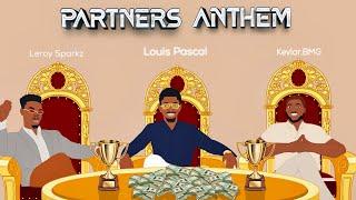 Partners Anthem Lyric Video Feat Kevlar.BMG Leroy Sparkz