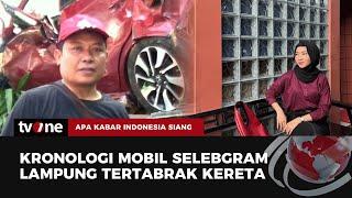 Kronologi Selebgram Lampung Tewas Tertabrak Kereta  AKIS tvOne