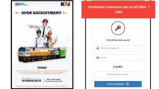 Akun bermasalah? Username & Email tidak Valid Lupa Password. Begini Caranya Rekrutmen PT.KAI