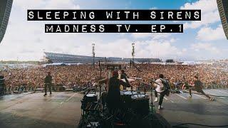 Sleeping With Sirens - MADNESS TV EP. 1  Tour Vlog