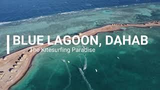 The Dahab Blue Lagoon - A Kitesurfing Paradise in Egypt