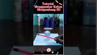 Tutorial Menggambar Kubus Mengambang 3D #shorts #shortvideo #tutorial #menggambar #kubus #3d