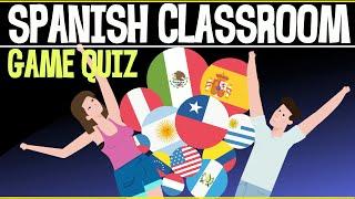 SPANISH CLASSROOM GAME QUIZ