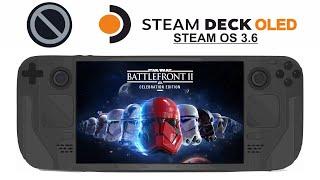 Star Wars Battlefront II Story + MP on Steam Deck OLED with Steam OS 3.6