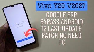 Vivo V2027 Android 12 Last Update Google Frp Bypass  Vivo Y20 Frp Easy Method 2024