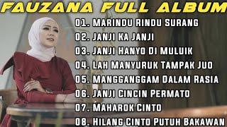 FAUZANA - LAGU MINANG TERBARU FULL ALBUM TERPOPULER 2024 MARINDU RINDU SURANG 