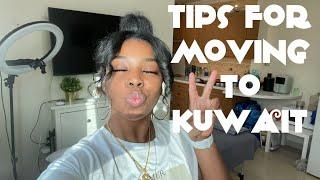 HIGHLY REQUESTED  Tips for Moving to Kuwait  How to Prepare  What you should know