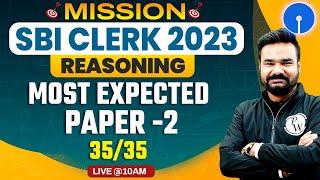 SBI Clerk 2023  SBI Clerk Reasoning Expected Question Paper-01  Reasoning By Arpit Sir
