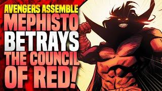 Mephisto Betrays The Council Of Red  Avengers Assemble Part 7 & 8