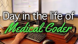 Day in the Life of a Medical Coder  Work from Home with Me