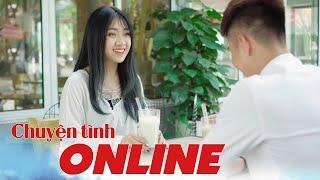 CHUYỆN TÌNH ONLINE  PHIM NGẮN TÌNH YÊU  GÃY SCHOOL