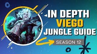 HOW TO MASTER VIEGO JUNGLE  Season 12 Viego IN DEPTH Guide