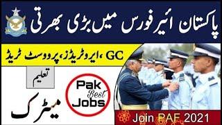 PAF Airmen Jobs 2021  join paf 2021  GcProvostAerotrade jobs Alert  PAF jobs 2021