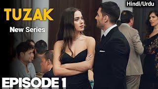 Tuzak New Turkish Drama Episode 1  New Turkish Drama in HindiurduEnglish subtitles 2023  TheTrap