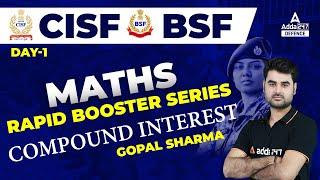 CISF Classes Online 2022  BSF Class  Compound Interest #1  Maths Classes  Rapid Booster Series