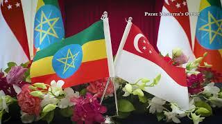 PM hosted Ethiopian Prime Minister Dr Abiy Ahmed’s official visit to Singapore