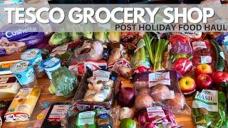 TESCO GROCERY SHOP  UK FOOD HAUL  UK FAMILY GROCERIES  TESCO HAUL  FOOD SHOP UK 