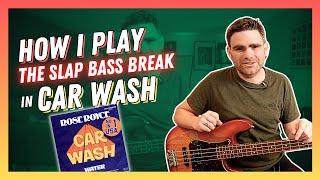 How I Play The Legendary Slap Break In Car Wash by Rose Royce