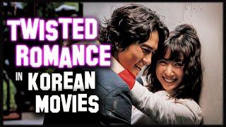 Twisted Romance in Korean Movies - Forbidden Taboo & Toxic Love Stories for Veteran Viewers