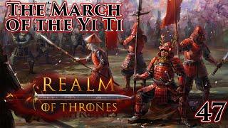 Mount & Blade II Bannerlord  Realm of Thrones 5.3  The March of the Yi Ti  Part 47