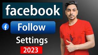 Facebook Followers Settings 2023  How To Add Follow Button on Facebook Profile  Fb follow button