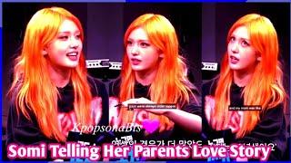 Jeon Somi Telling Her Parents Love Story  Somi Interview 