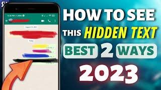 How to See Hidden Text in Screenshot from WhatsApp on AndroidIPhone? Best 2 Methods 2023