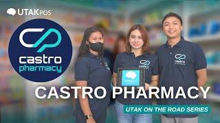 MORE THAN JUST A PHARMACY - CASTRO PHARMACY  UTAK POS