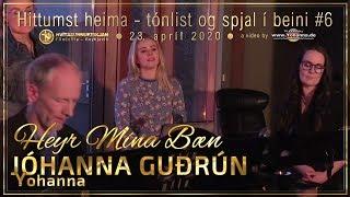 Jóhanna Guðrún - HEYR MÍNA BÆN 2020 - Yohanna