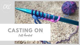 How to Knit  Casting On for Kids  Left-handed Tutorial