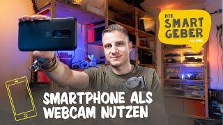 SMARTGEBER Jan erklärt’s So kannst du dein Handy als Webcam nutzen