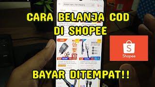 Cara belanja barang di Shopee dengan pembayaran COD terbaru 2023