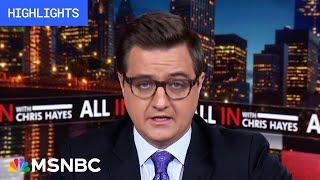 Watch All In With Chris Hayes Highlights May 8