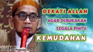 Cara Mendekatkan Diri Kepada ALLAH  Ustadz Adi Hidayat Lc Ma