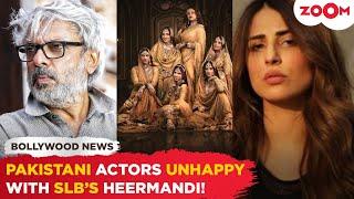Pakistani actors UPSET with Sanjay Leela Bhansalis Heeramandi due to THIS reason