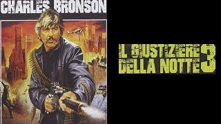 Il giustiziere della notte 3 film 1985 TRAILER ITALIANO