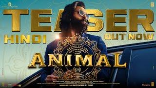 ANIMAL OFFICIAL TEASER Ranbir Kapoor Rashmika M Anil K Bobby D Sandeep Reddy Vanga Bhushan K