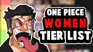 MY WAIFU IS BETTER THAN YOURS  One Piece Tier List