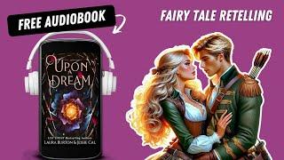 Upon a Dream  A Dark Sleeping Beauty Retelling  Fairy Tales Reimagined Book 7