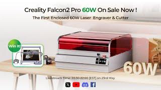 ️Creality Falcon2 Pro 60W On Sale NowWin Big Gifts