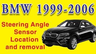 1999-2006 BMW Steering Angle  Sensor Location and removal