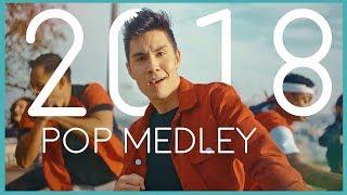 2018 POP MEDLEY Every Hit Song from 2018 - Sam Tsui & KHS  Sam Tsui