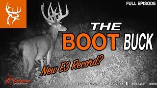 THE BOOT BUCK  ROCHEYS Biggest with a BOW?  Buck Commander  Full Episode