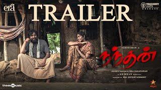 Nandhan - Official Trailer  M. Sasikumar  Sruthi Periyasamy  Ghibran Vaibodha  Era Saravanan